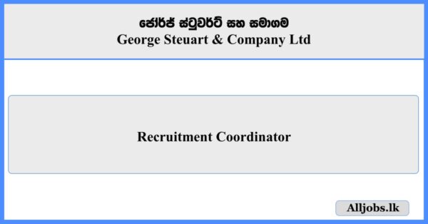 Recruitment Coordinator - George Steuart & Company