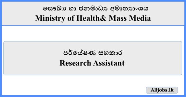 Research Assistant - Ministry of Health& Mass Media