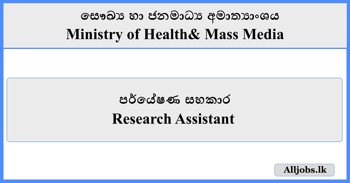 Research Assistant - Ministry of Health& Mass Media