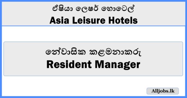 Resident Manager - Asia Leisure Hotels
