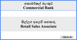 Retail Sales Associate - Commercial Bank