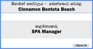 SPA Manager - Cinnamon Bentota Beach