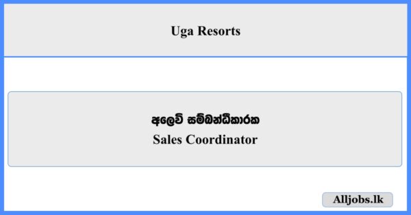 Sales Coordinator - Uga Resorts