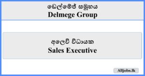 Sales Executive - Delmege Group