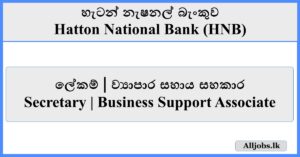 Secretary Business Support Associate - Hatton National Bank