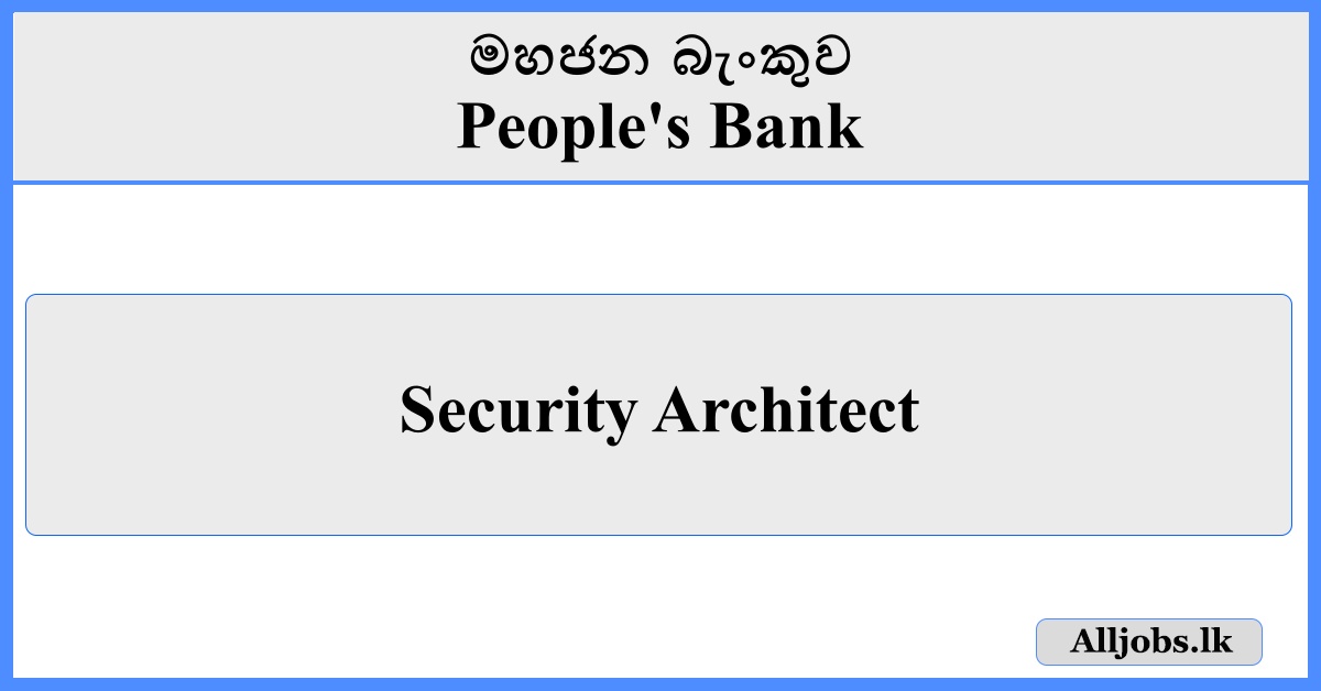 Security Architect - People's Bank