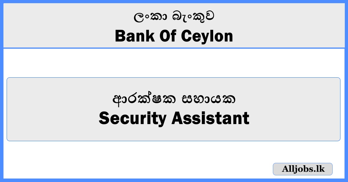Security Assistant - BOC Bank
