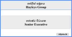 Senior Executive - Hayleys Group