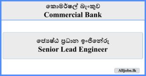 Senior Lead Engineer - Commercial Bank