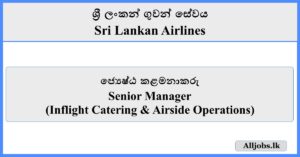 Senior Manager - Sri Lankan Airlines