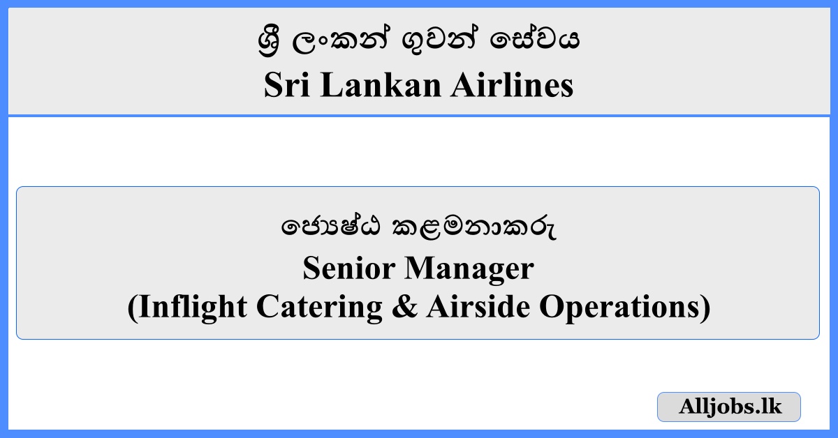 Senior Manager - Sri Lankan Airlines