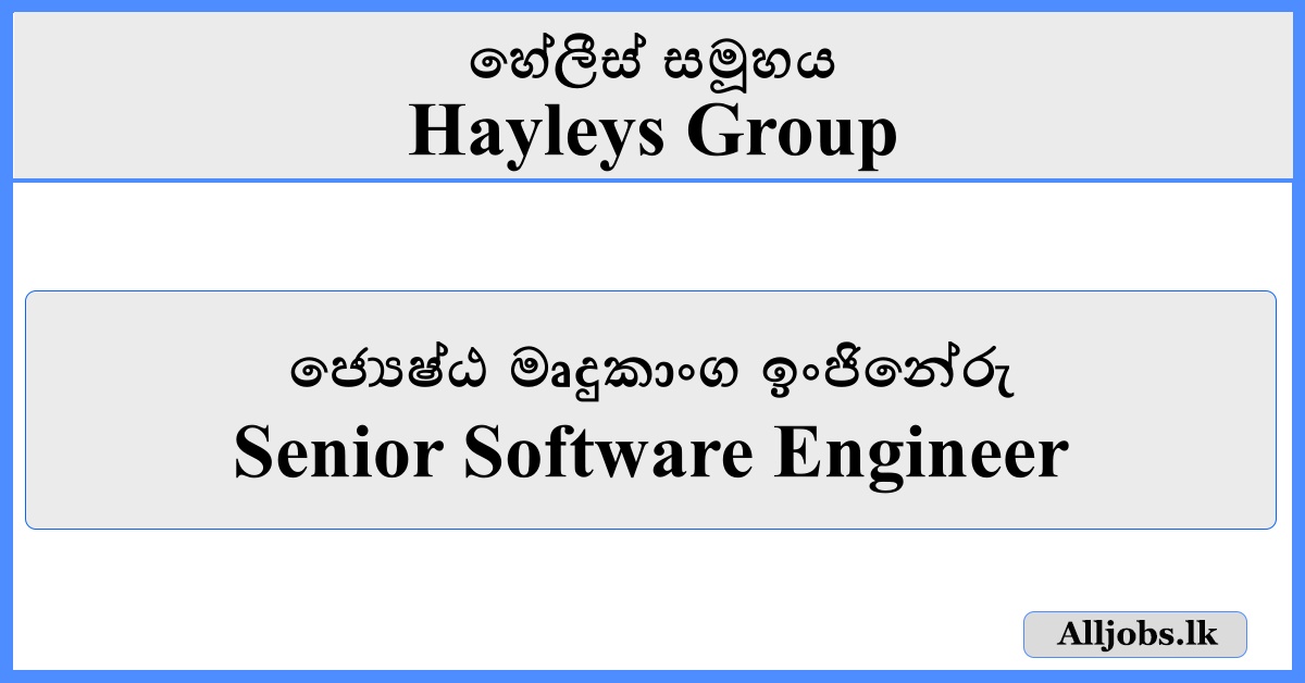 Senior Software Engineer - Hayleys Group