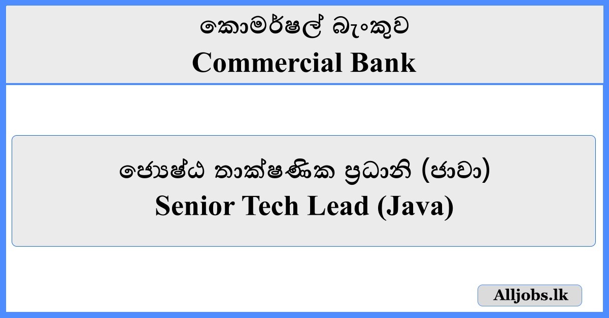 Senior Tech Lead (Java) - Commercial Bank