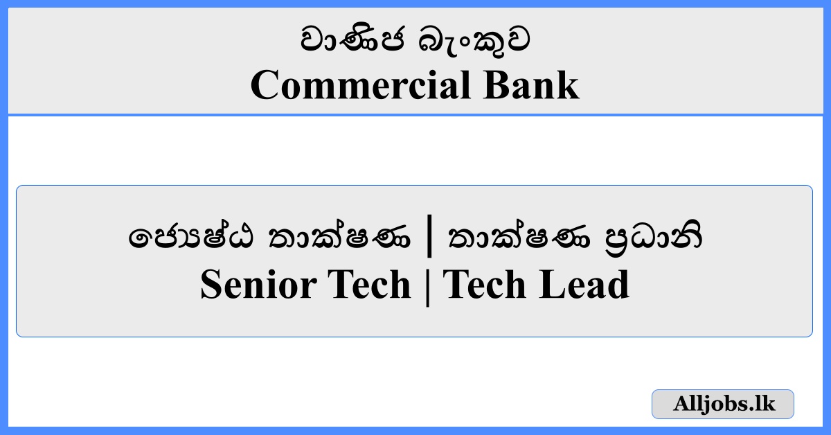 Senior Tech Tech Lead - Commercial Bank