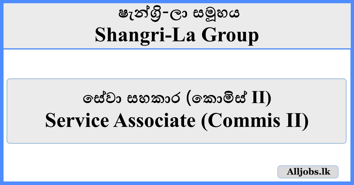 Service Associate (Commis II) - Shangri-La