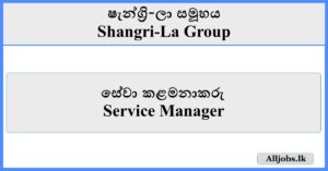 Service Manager - Shangri-La Group