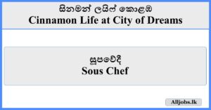 Sous Chef - Cinnamon Life Colombo
