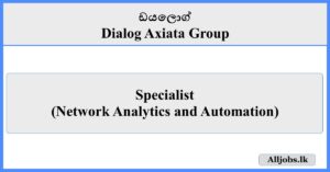 Specialist - Dialog Axiata Group