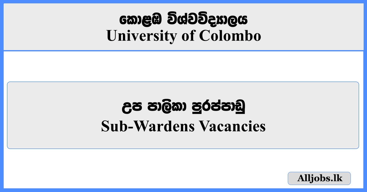 Sub-Wardens - University of Colombo