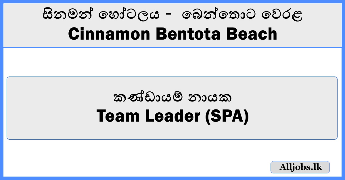 Team Leader (SPA) - Cinnamon Bentota Beach