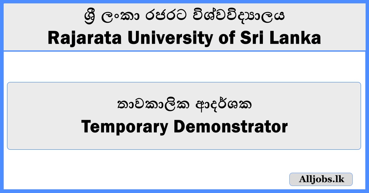 Temporary Demonstrator - Rajarata University of Sri Lanka