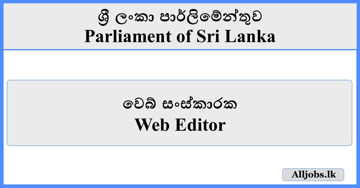 Web Editor - Parliament of Sri Lanka