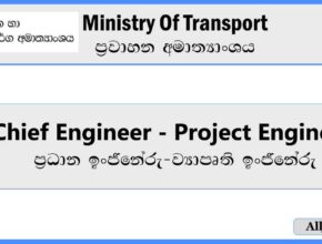 chief-engineer-project-engineer-ministry-of-transport-job-vacancies-2024-alljobs.lk