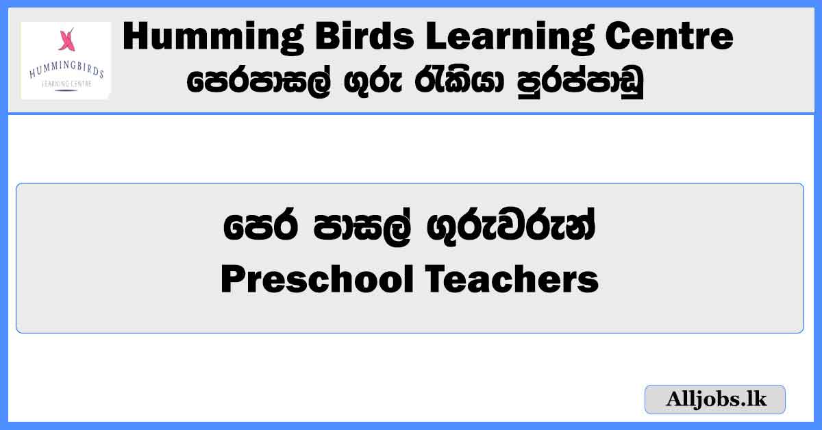 preschool-teachers-humming-birds-learning-centre-job-vacancies
